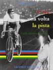 La pista. Messina racconta