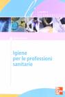 Igiene per le professioni sanitarie