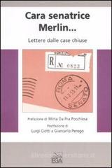 Cara senatrice Merlin... Lettere dalle case chiuse