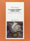 La poesia italiana 1903-1943. Quarantuno titoli esemplari
