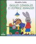 Giulio Coniglio e l'istrice Ignazio