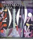 Museo degli arazzi Scassa. Ediz. italiana e inglese