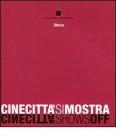 Cinecitt� si mostra-Cinecitt� shows off