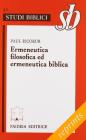 Ermeneutica filosofica ed ermeneutica biblica