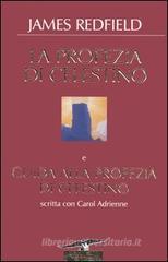 La profezia di Celestino-Guida alla profezia di Celestino