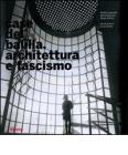 Case del Balilla. Architettura e fascismo