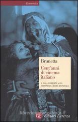 Cent'anni di cinema italiano vol.1 Cent'anni di cinema italiano vol.1