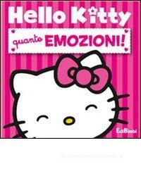 Quante emozioni. Hello Kitty