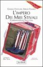 L' impero dei miei stivali. Corrispondenze dagli Usa