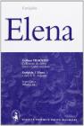 Elena. Per il Liceo classico