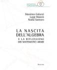 La nascita dell'algebra e la riflessione dei matematici arabi