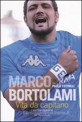 Vita da capitano. L'autobiografia Vita da capitano. L'autobiografia