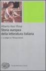 Storia europea della letteratura italiana vol.1