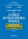Commentario breve al Codice di procedura penale. Complemento giurisprudenziale