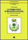 Lo stemma civico di Francavilla Fontana. Con cenni storici sulla citt�