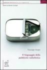 Il linguaggio della pubblicit� radiofonica
