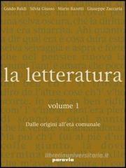 La letteratura. Per le Scuole superiori vol.7