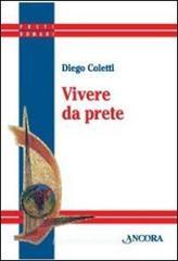 Vivere da prete Vivere da prete