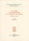 Le carte del monastero di S. Miniato al Monte (secoli IX-XII)