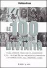 Le 100 grandi divinit�