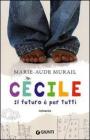 C�cile. Il futuro � per tutti