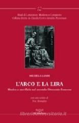 L' arco e la lira. Musica e sacrificio nel secondo Ottocento francese L' arco e la lira. Musica e sacrificio nel secondo Ottocento francese