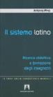 Il sistema latino. Ricerca didattica e formazione degli insegnanti