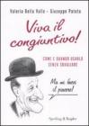 Viva il congiuntivo! Come e quando usarlo senza sbagliare