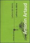 Lettere dal delirio-Lettres du d�lire. Testo francese a fronte