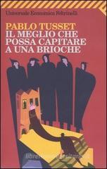 Il meglio che possa capitare a una brioche Il meglio che possa capitare a una brioche