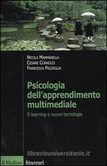 Psicologia dell'apprendimento multimediale. E-learning e nuove tecnologie Psicologia dell'apprendimento multimediale. E-learning e nuove tecnologie