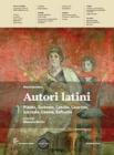 Autori latini. Con espansione online. Per le Scuole superiori vol.1