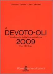 Il Devoto-Oli. Vocabolario della lingua italiana 2009. Con CD-ROM