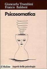 Psicosomatica. L'equilibrio tra mente e corpo