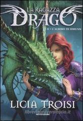 L' albero di Idhunn. La ragazza drago vol.2