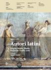 Autori latini. Con espansione online. Per le Scuole superiori vol.2
