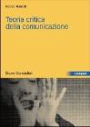 Teoria critica della comunicazione
