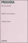 Prosodia. Modelli e ricerca empirica. Con CD-ROM