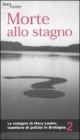 Morte allo stagno. Le indagini di Mary Lester, ispettore di polizia in Bretagna vol.2
