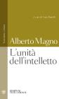 L' unit� dell'intelletto. Testo latino a fronte