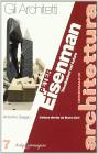 Peter Eisenman. Trivellazioni nel futuro