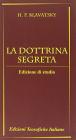 La dottrina segreta. Edizione di studio