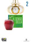 Il senso della fisica. Con espansione online. Per i Licei e gli Ist. magistrali vol.2