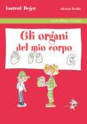 Gli organi del mio corpo