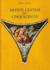Artisti centesi del Cinquecento