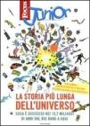Focus Junior. La storia pi� lunga dell'universo