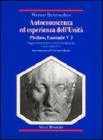 Autoconoscenza ed esperienza dell'unit�. Plotino, Enneade. Libro V, 3