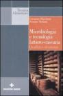 Microbiologia e tecnologia lattiero-casearia. Qualit� e sicurezza