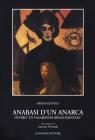 Anabasi d'un anarca ovvero �Un vagabondo rinascimentale�