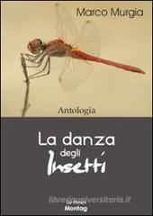 La danza degli insetti La danza degli insetti